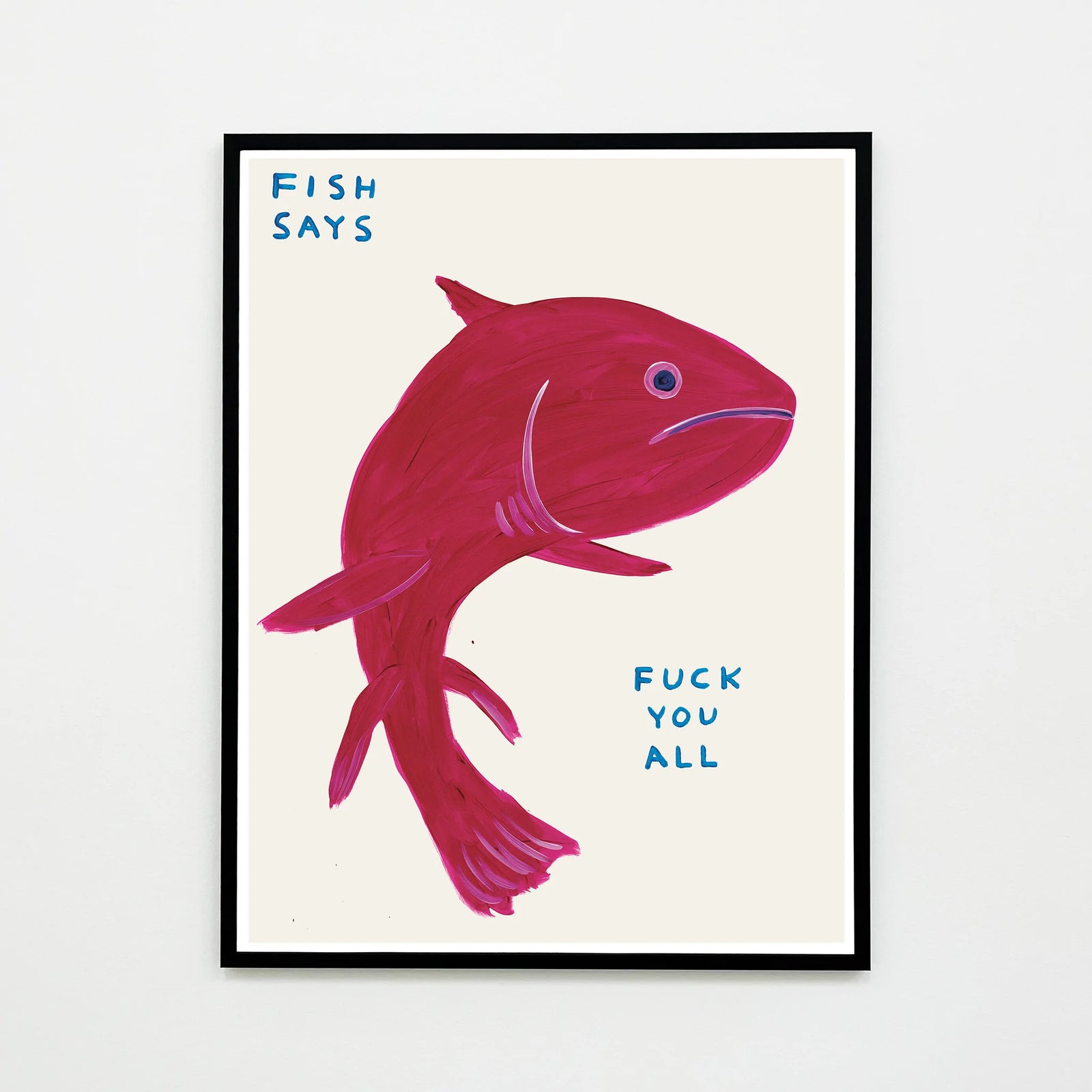 Art Prints and Wall Art £1000 - Electric Gallery Tagged "David Shrigley Posters"