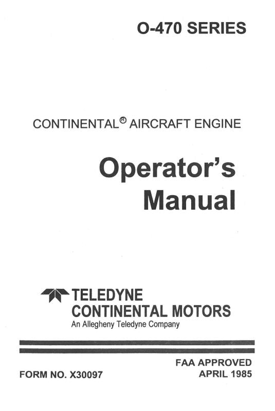 Continental 0 470 A B E G J K L M R S U Operator S Manual Essco Aircraft