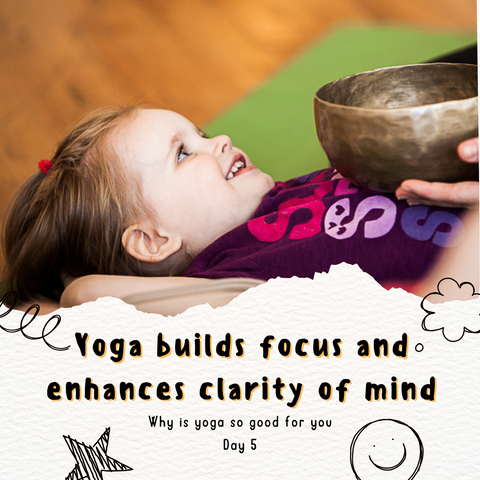Why is yoga good for Kids?