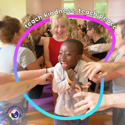 Teach kindness, teach peace circle yoga multi-race - Rainbow Yoga Training
