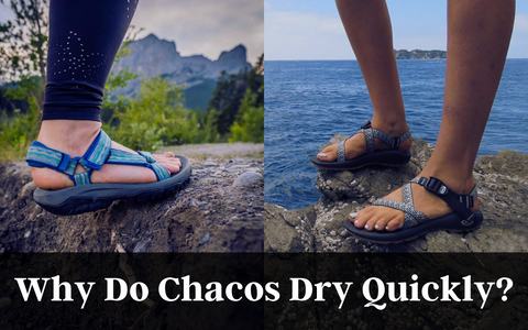 Do Chacos Dry Quickly?