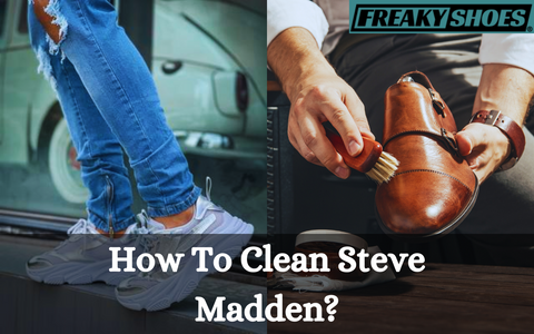 How To Clean Steve Madden