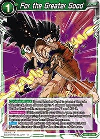 For the Greater Good (Assault of the Saiyans) [BT7-073_PR]