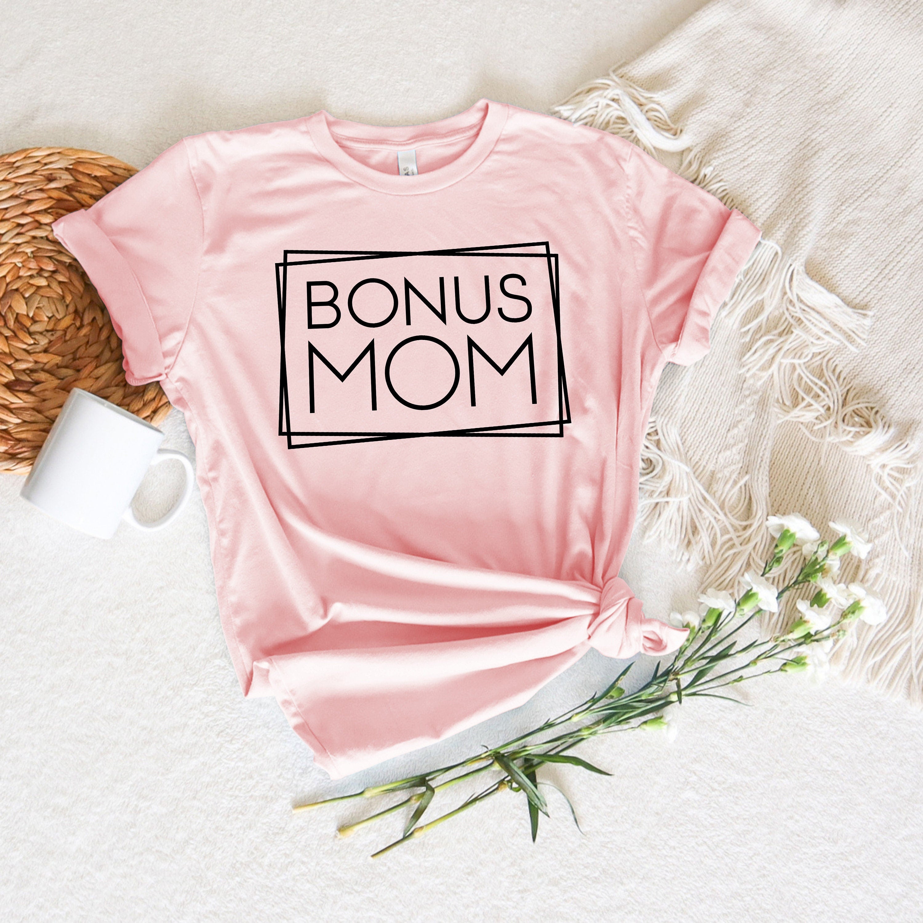 Bonus Mom Frame Shirt
