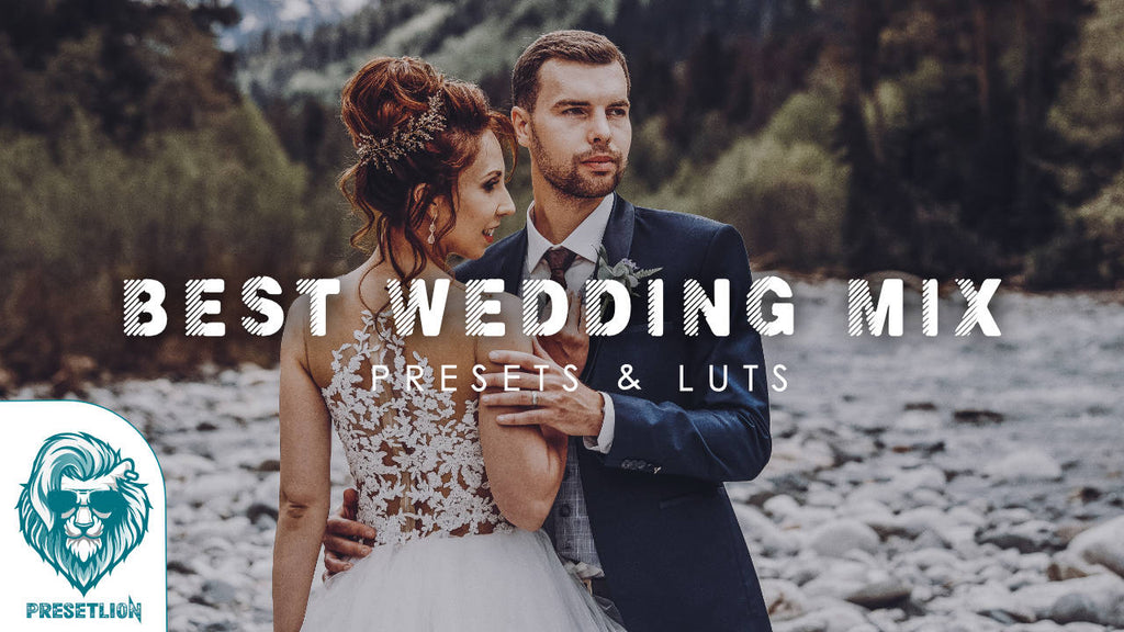 Best Wedding Lightroom Presets & Luts 