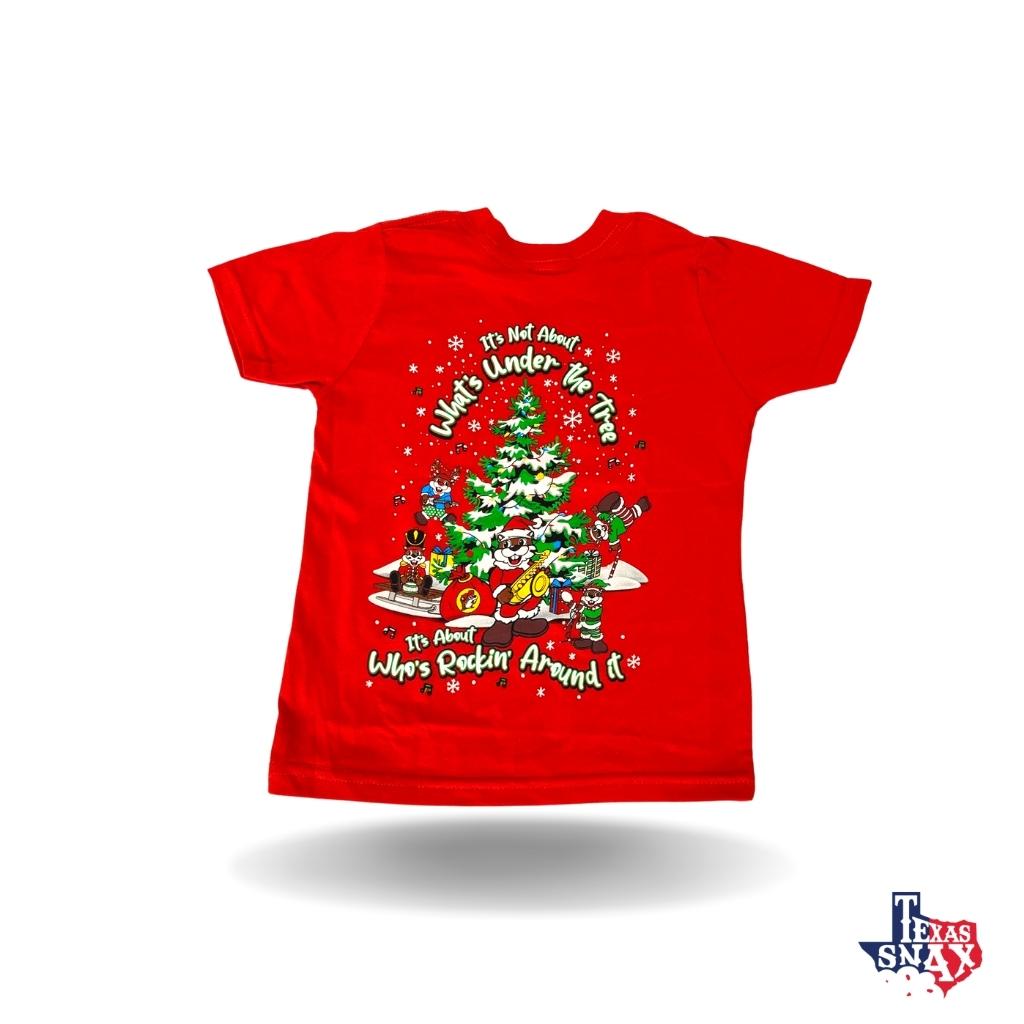 Bucee's "It's Not About What's Under The Tree" Christmas ShirtN