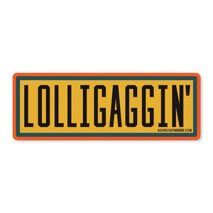 GOOD SOUTHERNER Lolligaggin' Sticker - Muddy Mallard