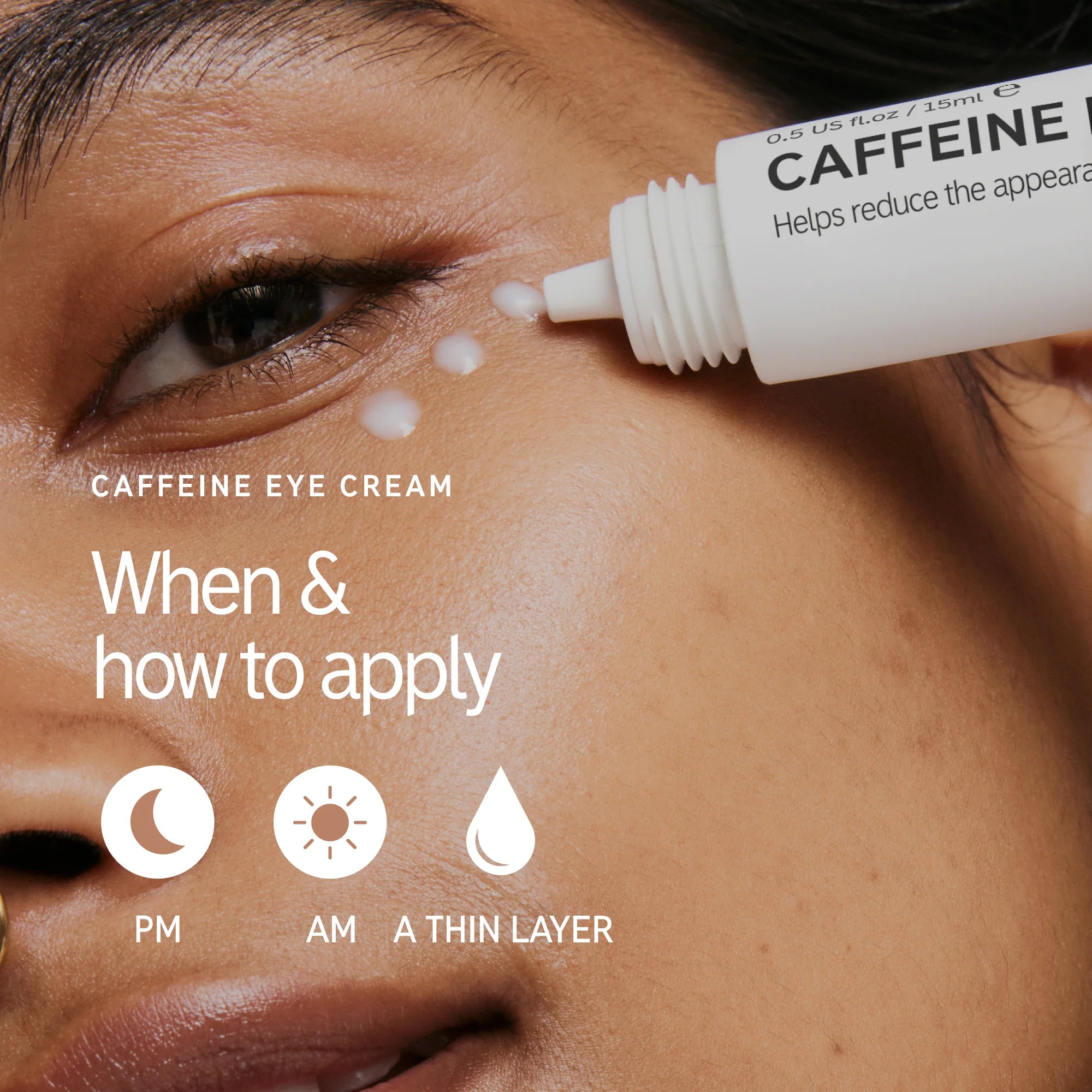 How to apply The Inkey List Caffine Eye Cream
