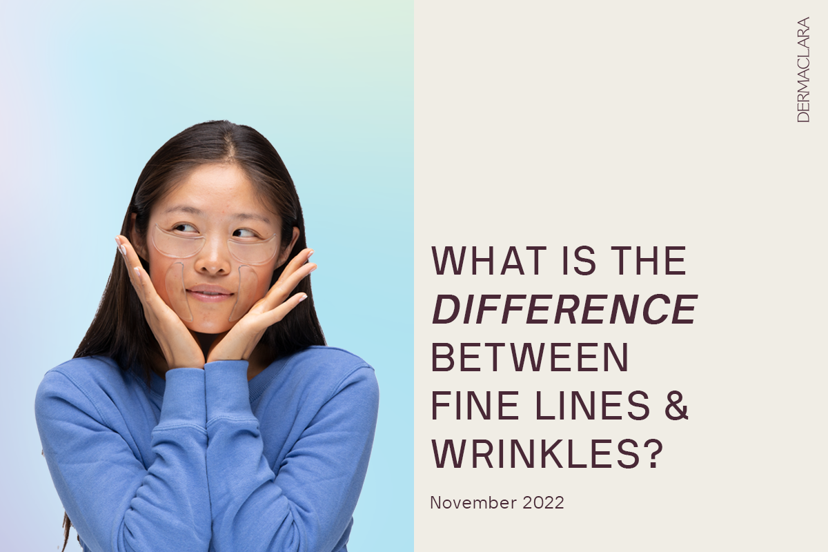 Fine Lines and Wrinkles: What's the Difference and How to Treat