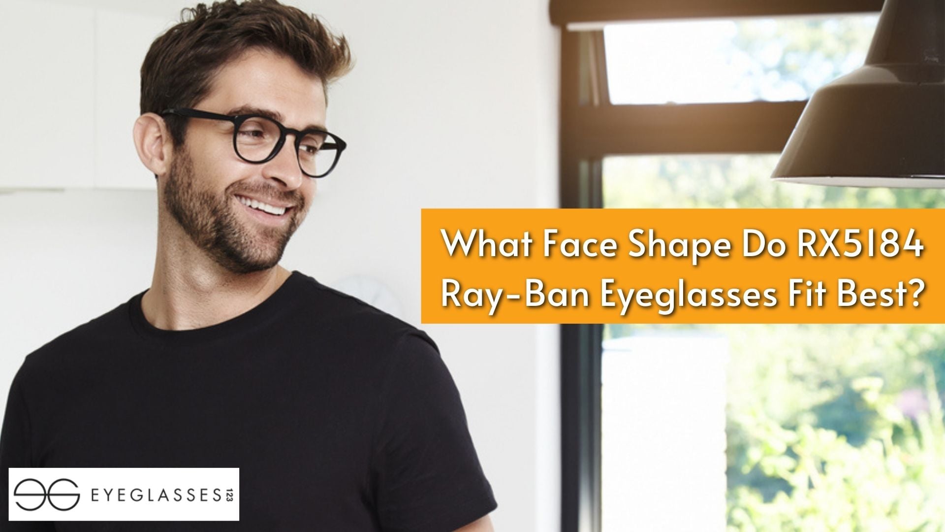 What Face Shape Do RX5184 Ray-Ban Eyeglasses Fit Best?