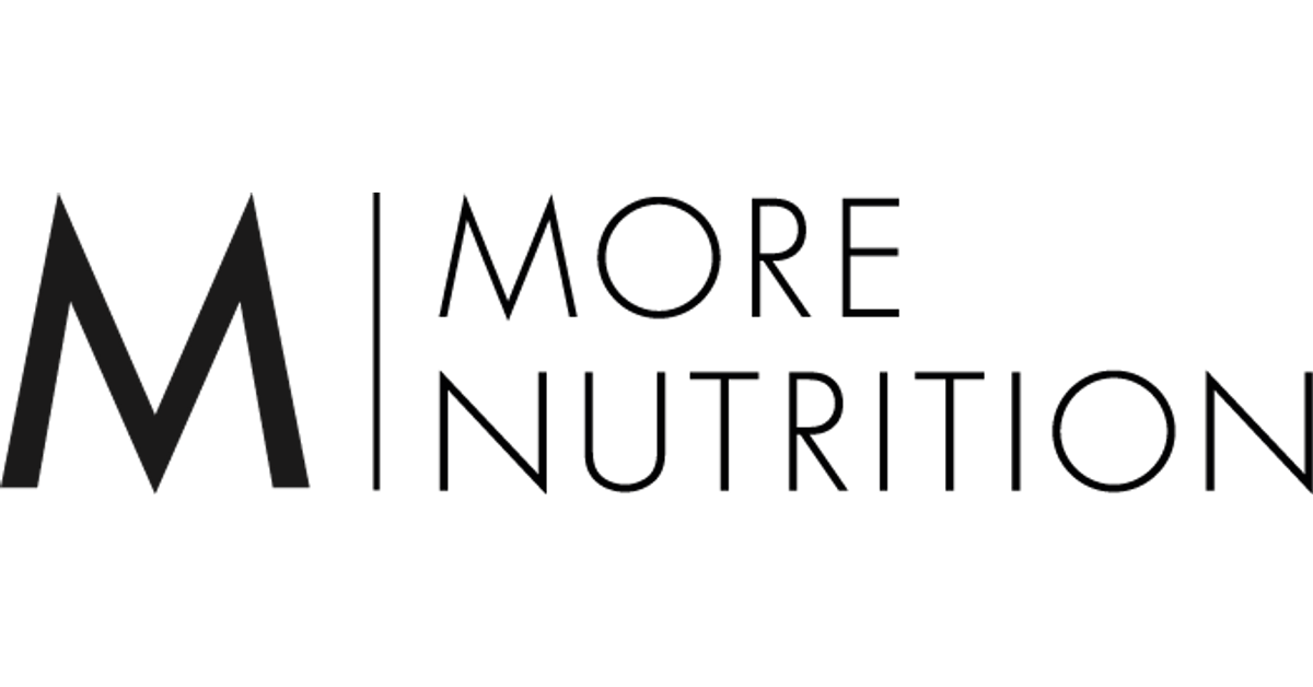 MORE NUTRITION– More Nutrition