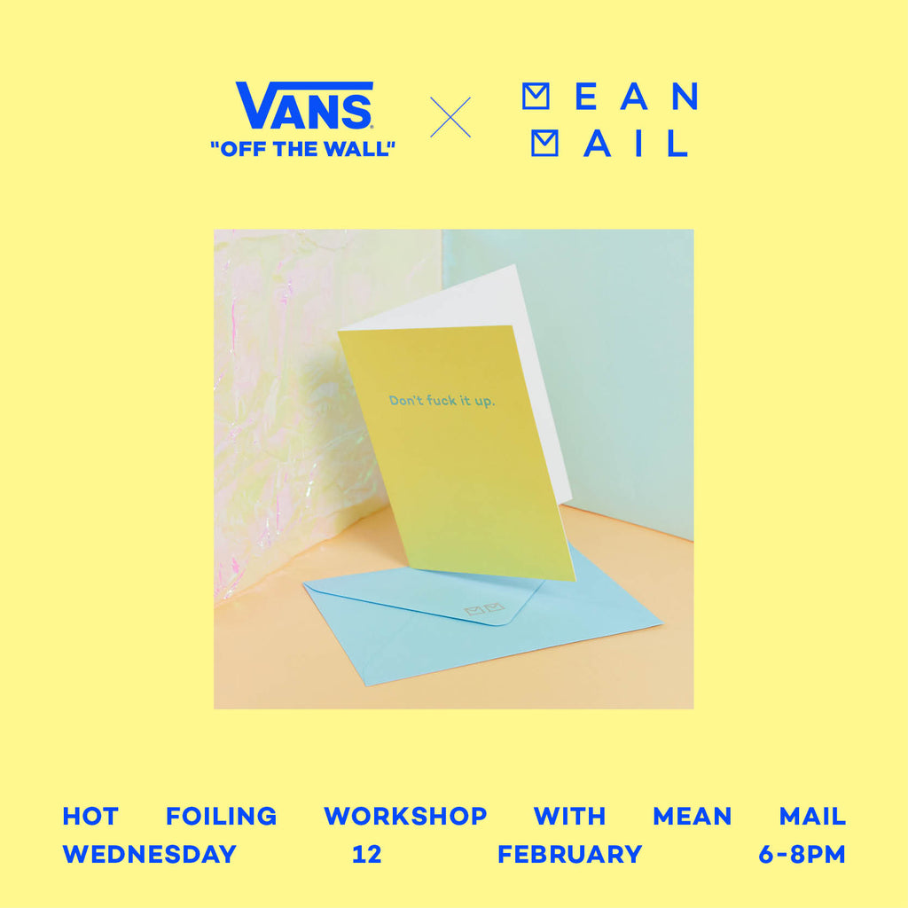 Mean Mail Hot Foil Workshop
