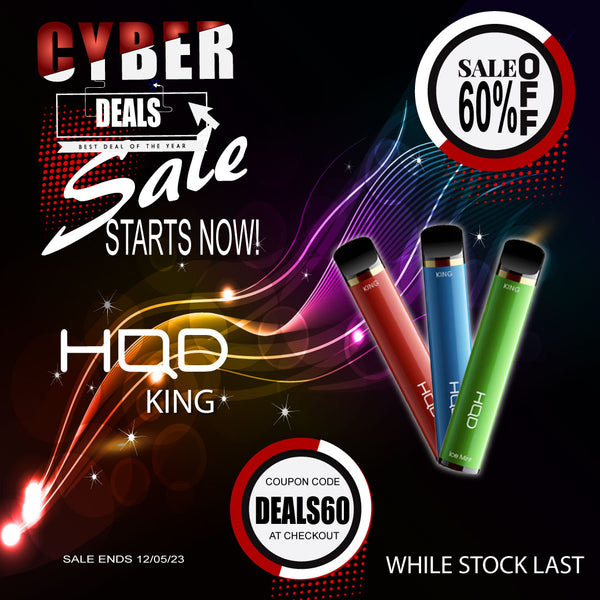 Cyber Deals Save 60% on Select Vapes HqD King limited time