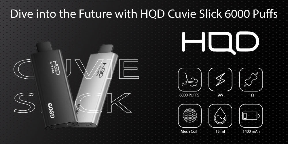 Dive into the Future with HQD Cuvie Slick 6000 Puffs