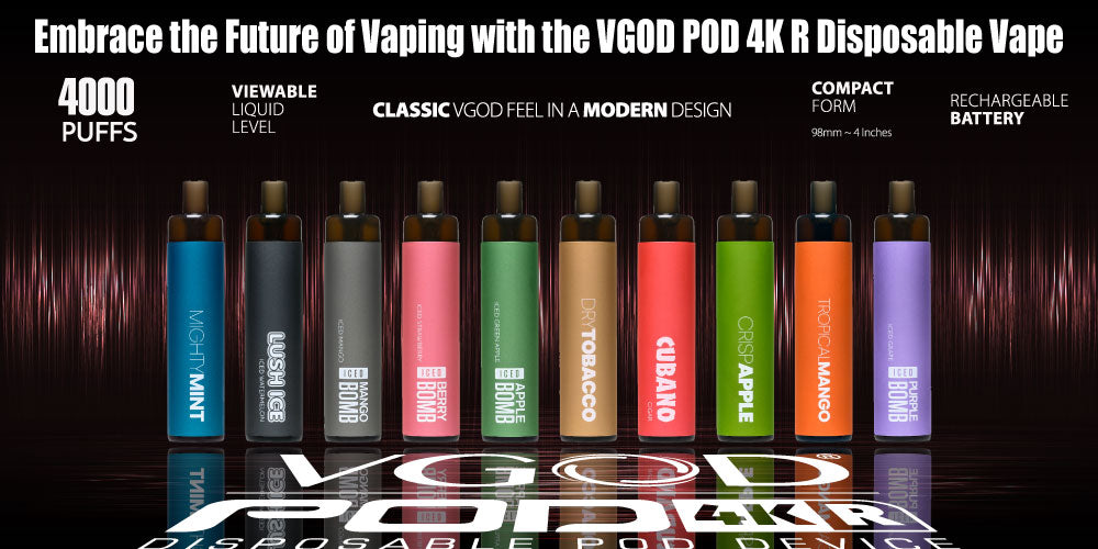 Embrace the Future of Vaping with the VGOD POD 4K R Disposable Vape