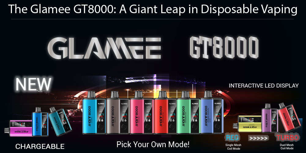 The Glamee GT8000: A Giant Leap in Disposable Vaping