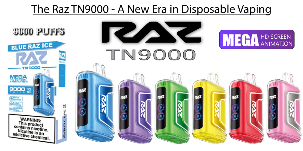 The Raz TN9000 - A New Era in Disposable Vaping