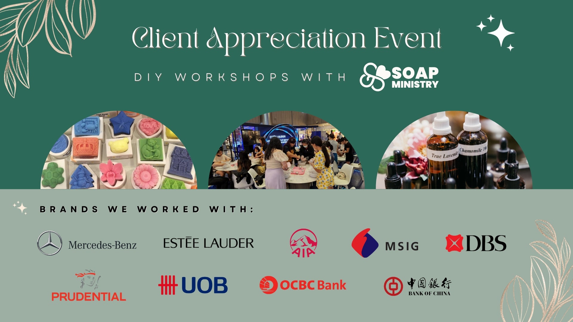 Client Appreciation Events with Soap Ministry