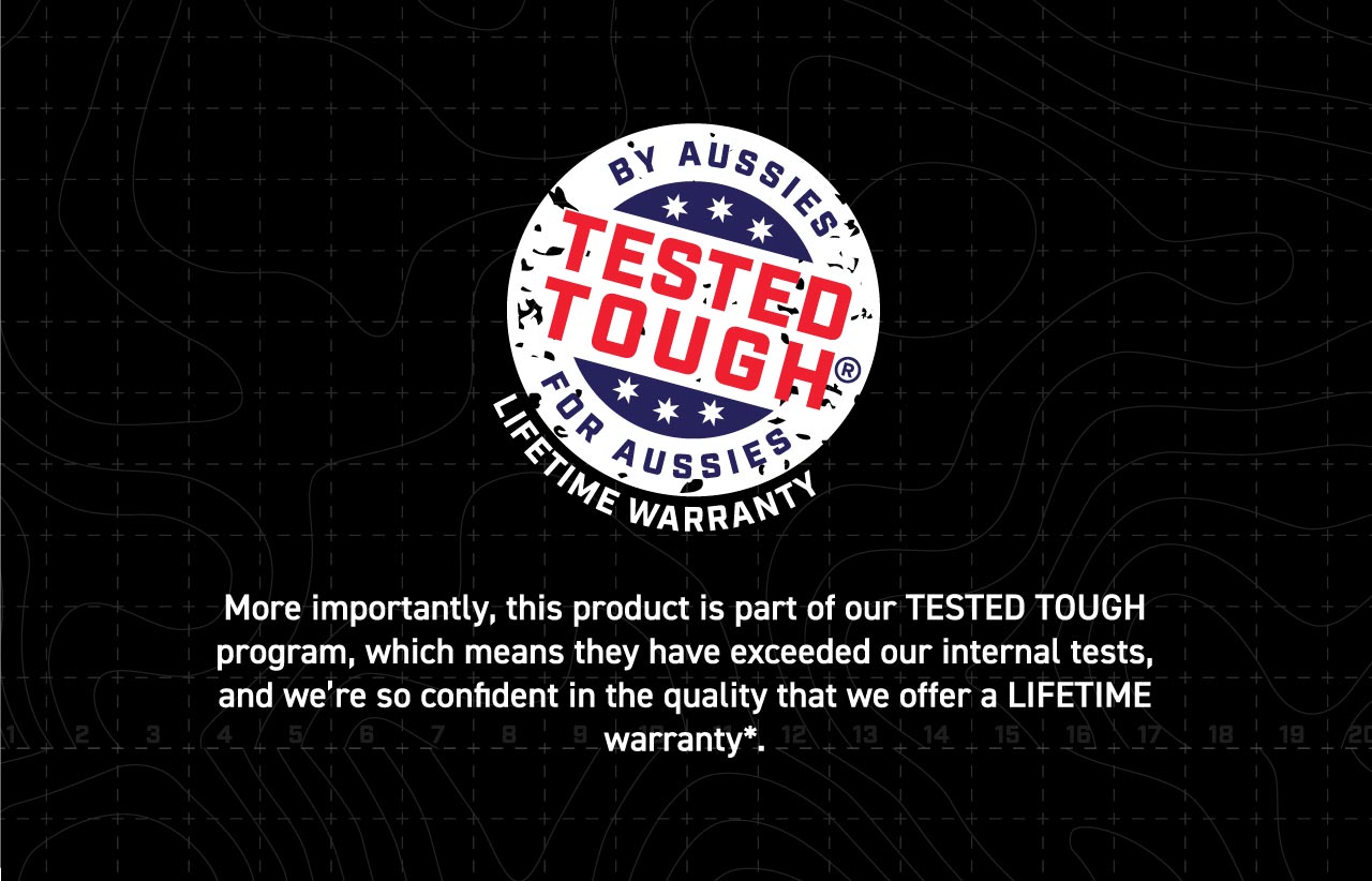 Tested Tough Warranty  More importantly, this product is part of our TESTED TOUGH program, which means they have exceeded our internal tests, and we’re so confident in the quality that we offer a LIFETIME warranty*. 