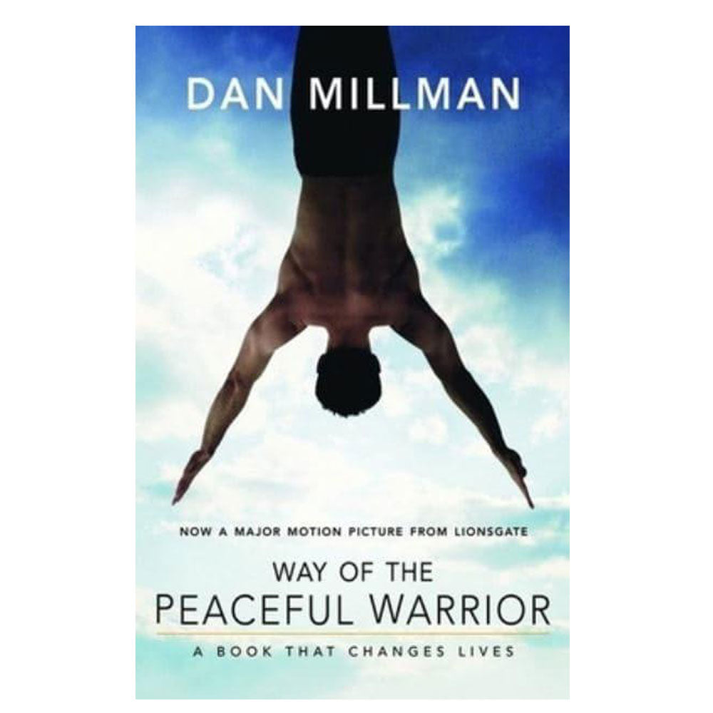 Way of the peaceful warrior