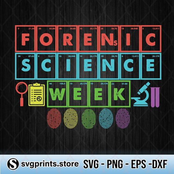 Celebration Of National Forensic Science Week SVG PNG