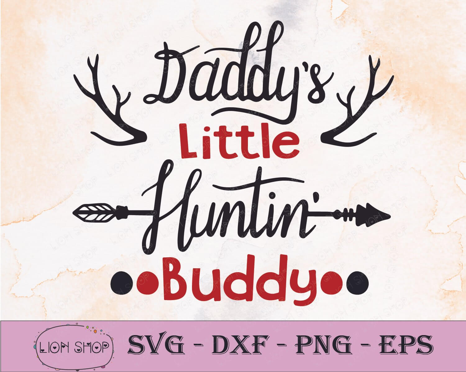 Download Daddy S Little Huntin Buddy Svg Png Clipart Digital Download