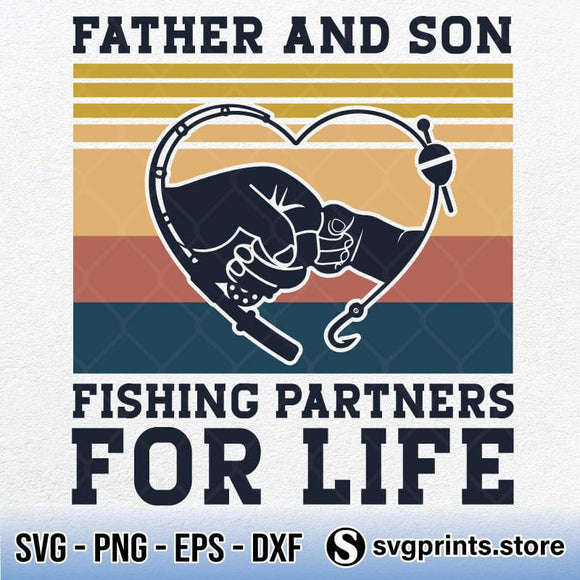 Download Father And Son Fishing Partner For Life Svg Png Dxf Eps Svgprints