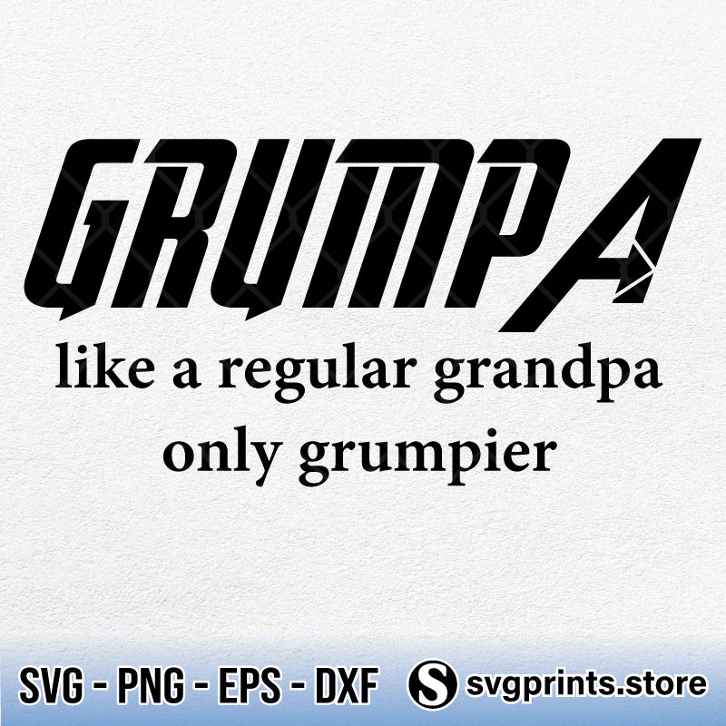 Download Grumpa Like A Regular Grandpa Only Grumpier Svg Png Dxf Eps