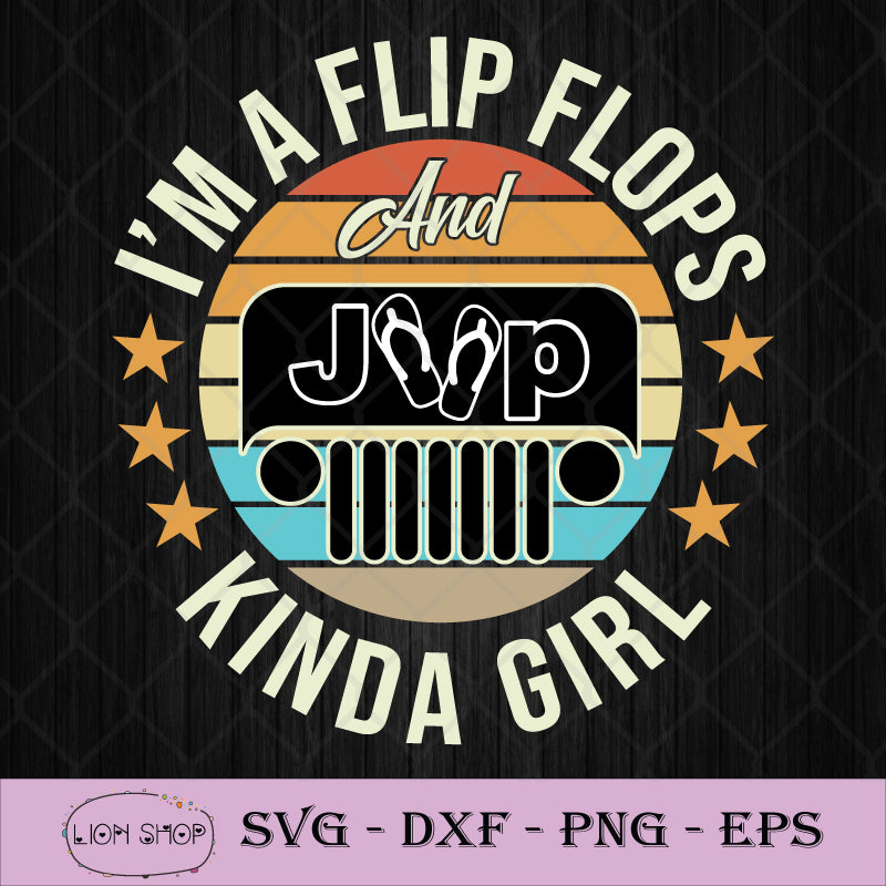 Download I'm A Flip Flops And Jeep Kinda Girl SVG PNG Clipart ...