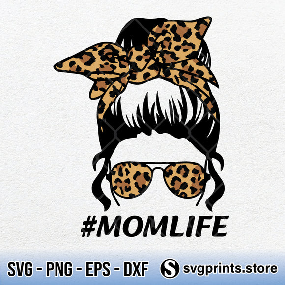 Download Mom Life Leopard Svg Png Dxf Eps Clipart Silhouette Svgprints