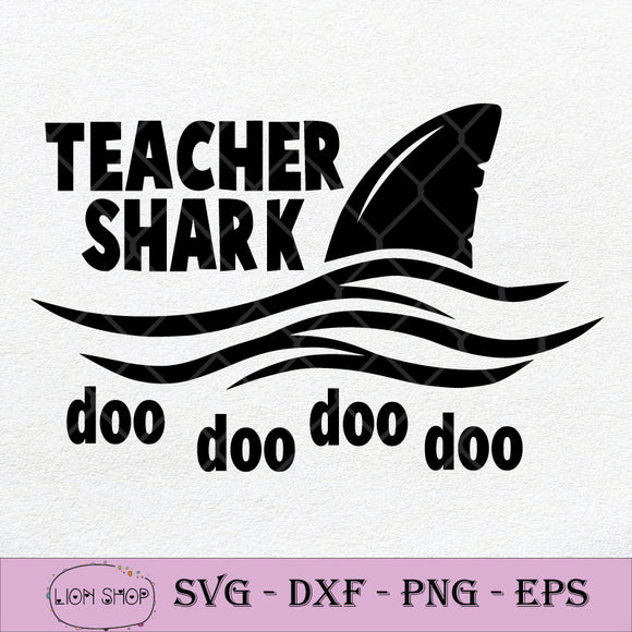 Download Teacher Shark Doo Doo Svg Teacher Shark Svg Png Dxf Eps
