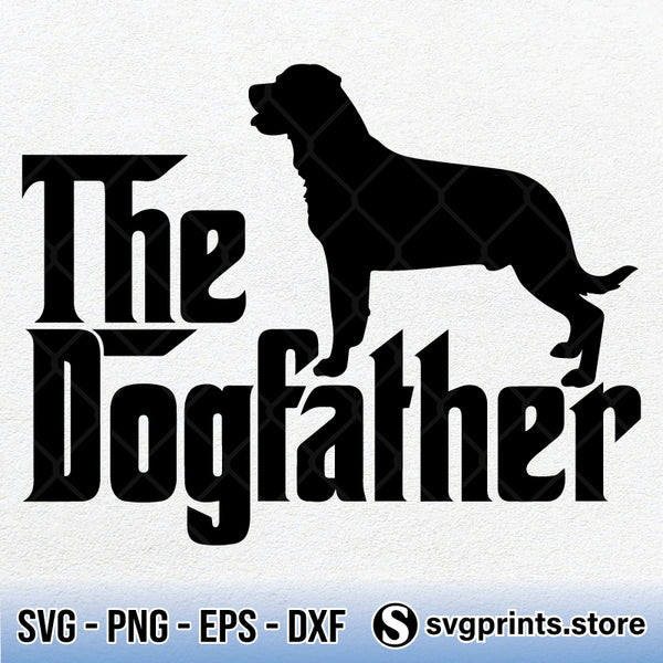 Download The Dogfather Svg The Dogfather Cricut Png Dxf Eps Svgprints