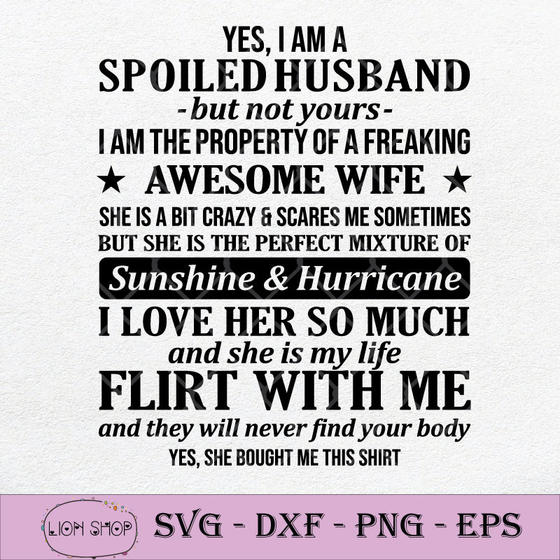 Free Free Spoiled Husband Svg 864 SVG PNG EPS DXF File