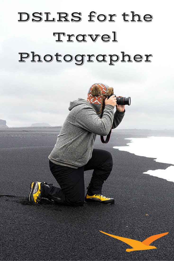 DSLR Cameras for Travel Photography - Beach Camera Blog