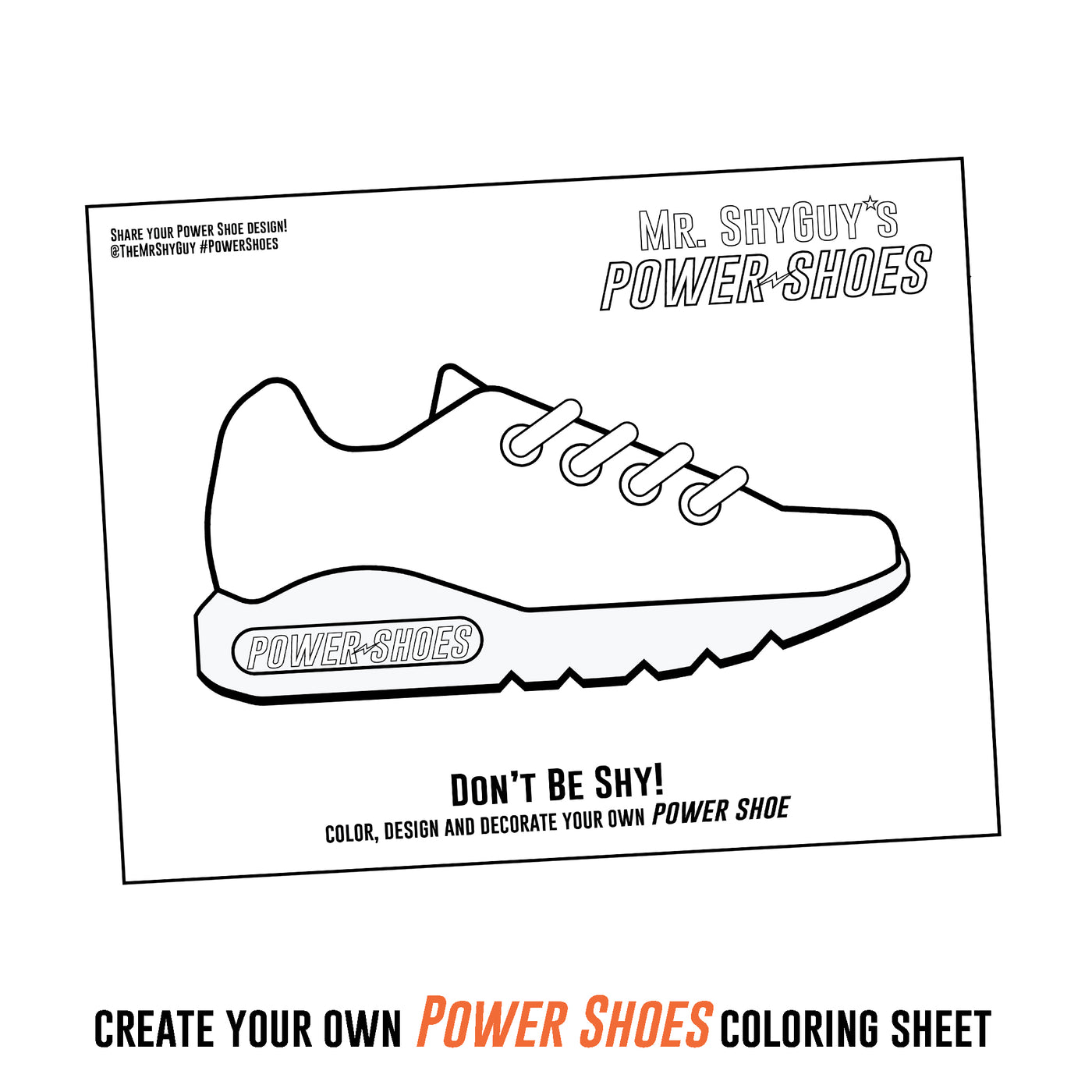 Own Power Shoe Sheet – Mr. ShyGuy's Power Shoes