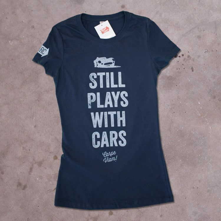 i still play with cars t shirt