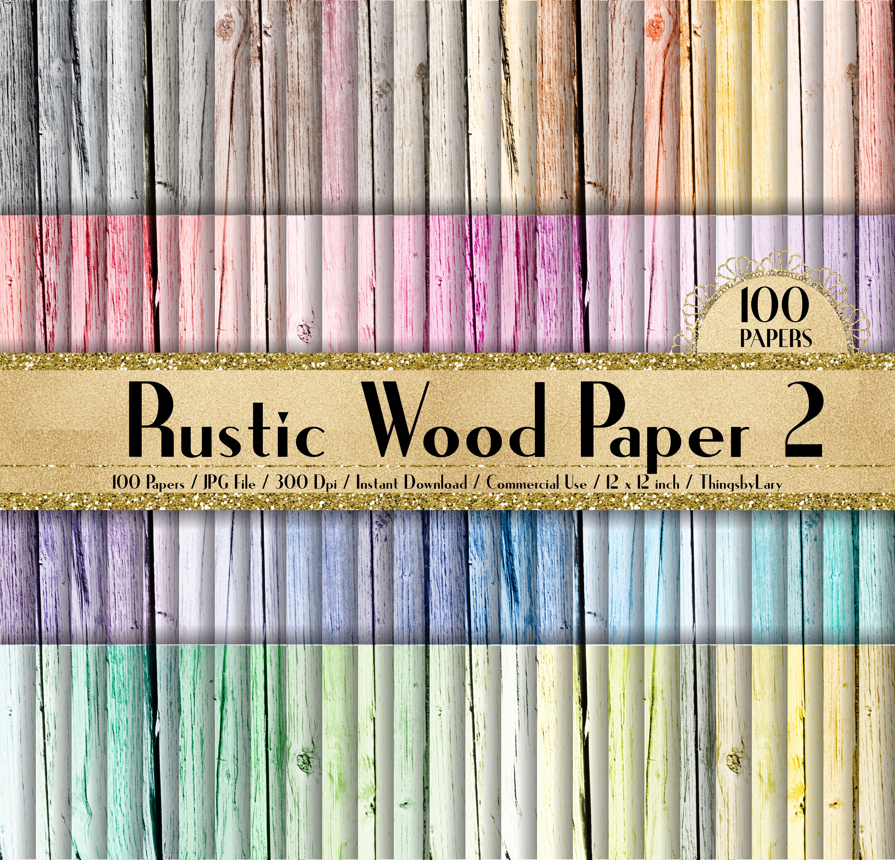 100 Rustic Wood Digital Papers 12x12