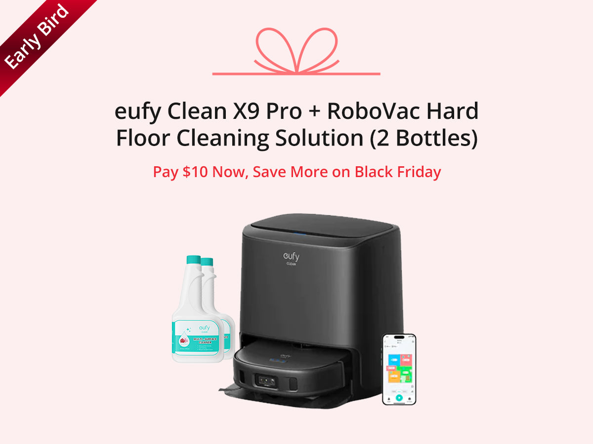 

Early Bird Coupon for eufy Clean X9 Pro + Hard Floor Cleaning Solution (2 Bottles) Black