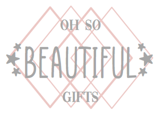 Oh So Beautiful Gifts