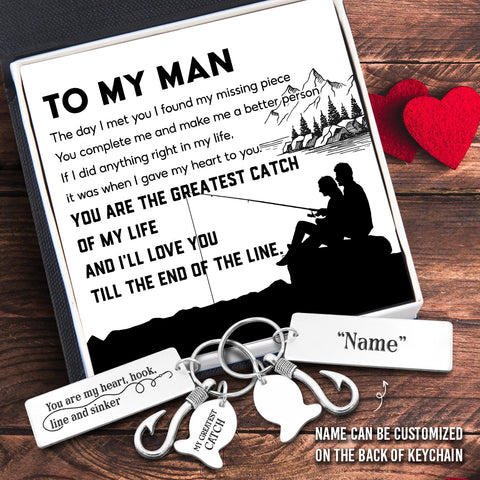 Personalised Fishing Hook Keychain - Fishing - To My Man - You Are The Greatest Catch of My Life - Ukgku26008 Standard Box