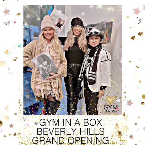GYM IN A BOX BEVERLY HILLS GRAND OPENING 