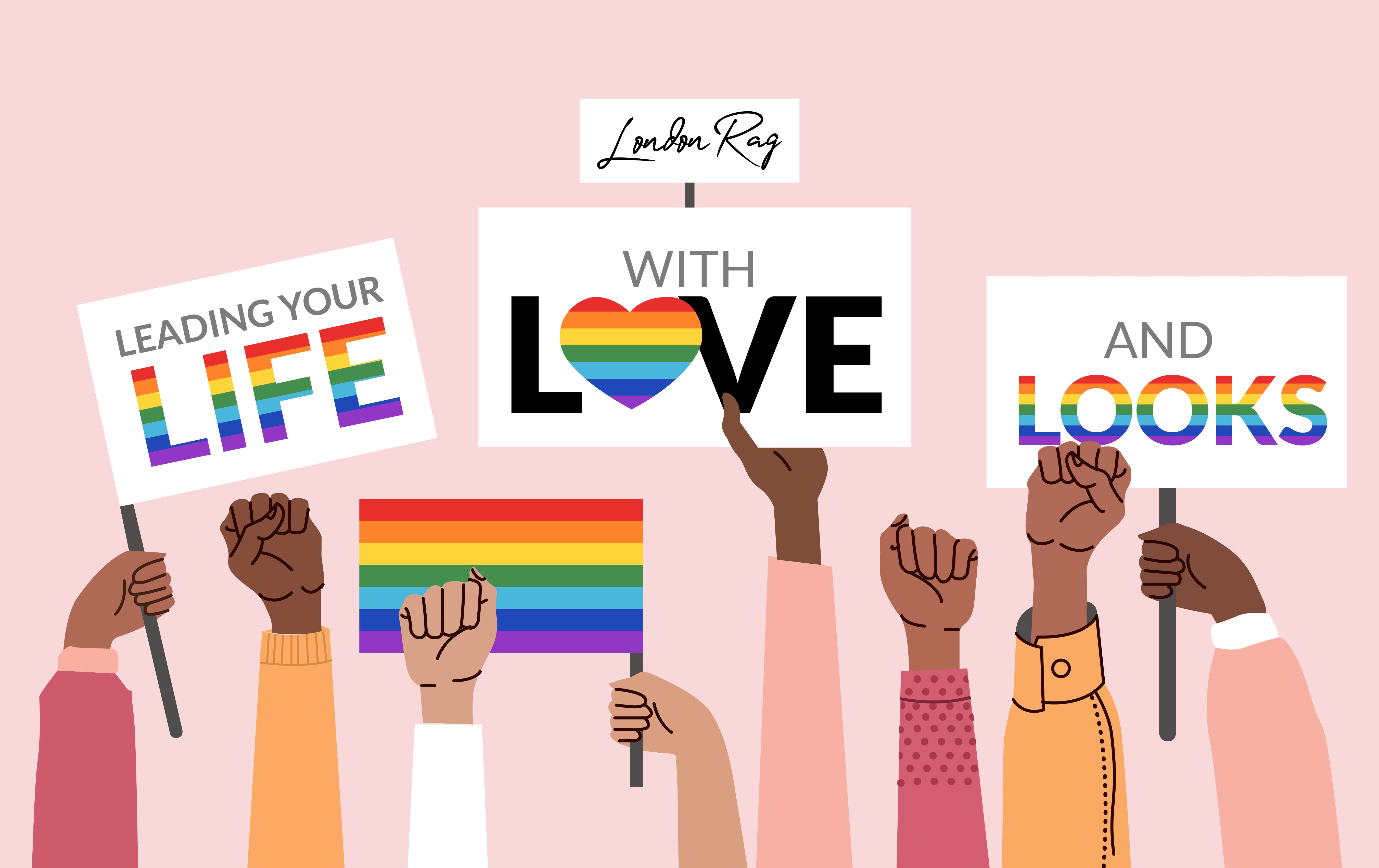 Pride Month: Leading Your Life with Love and Looks