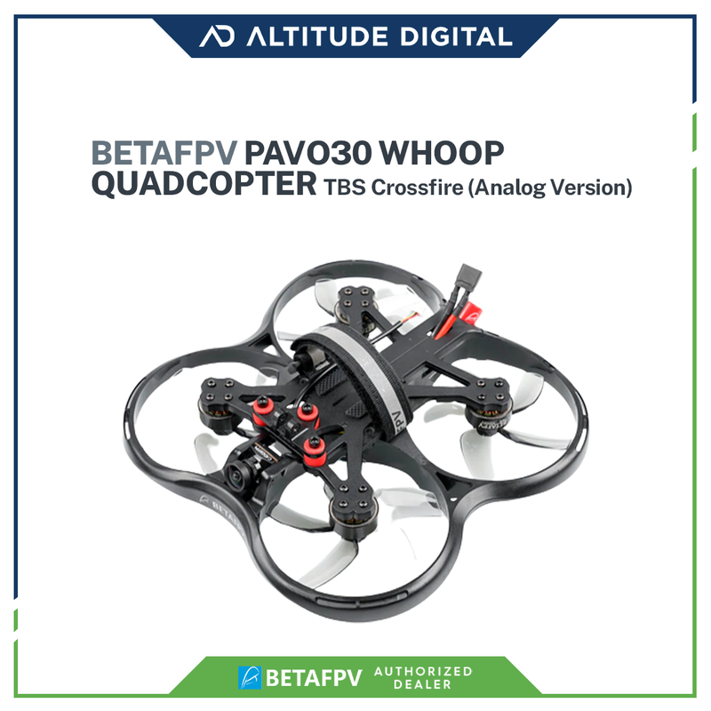 BETAFPV Pavo30 Whoop Quadcopter - TBS Crossfire (Analog Version)