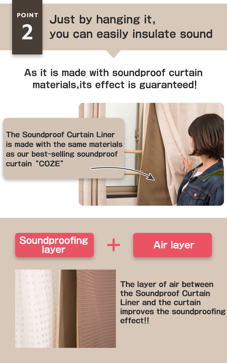 Just by hanging it, you can easily insulate sound