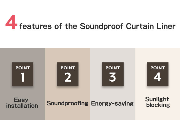 4 features of the Soundproof Curtain Liner