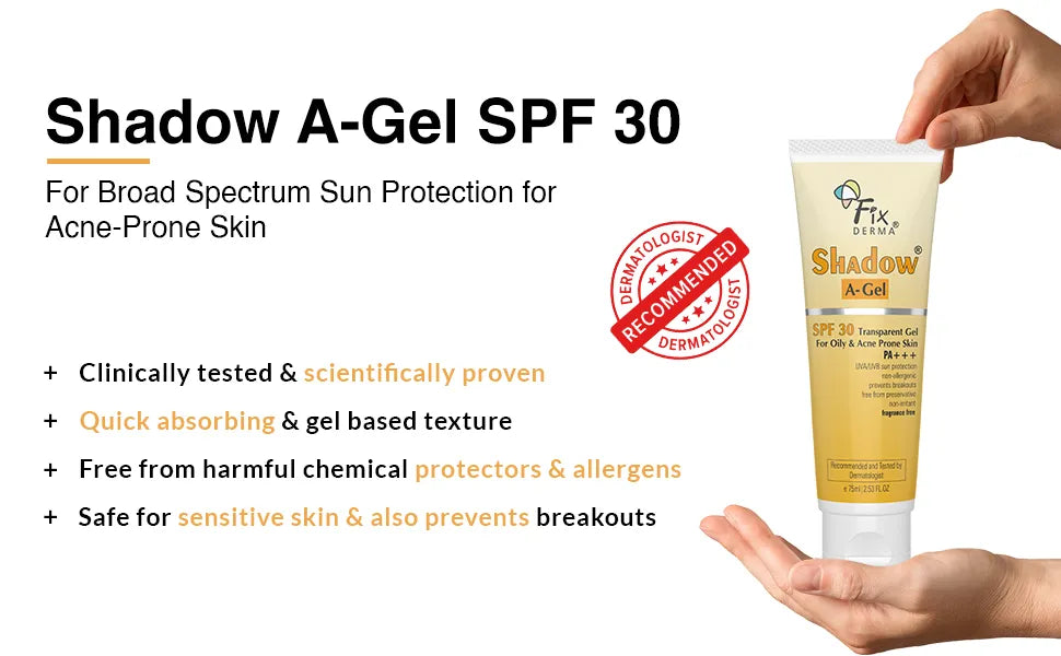 Fixderma sunscreen shadow spf 30 Acne Gel for Acne Prone skin