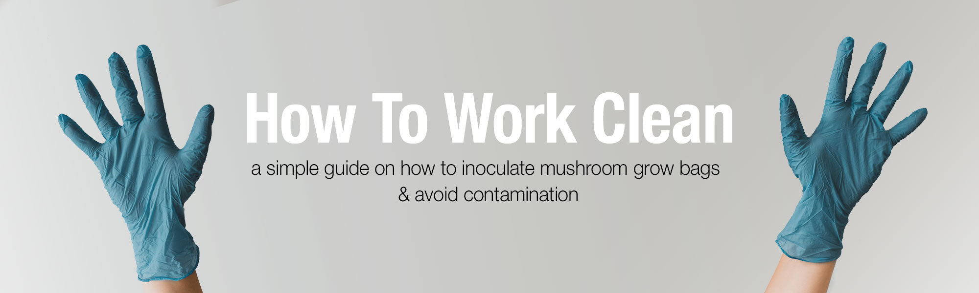 How To Work Clean 