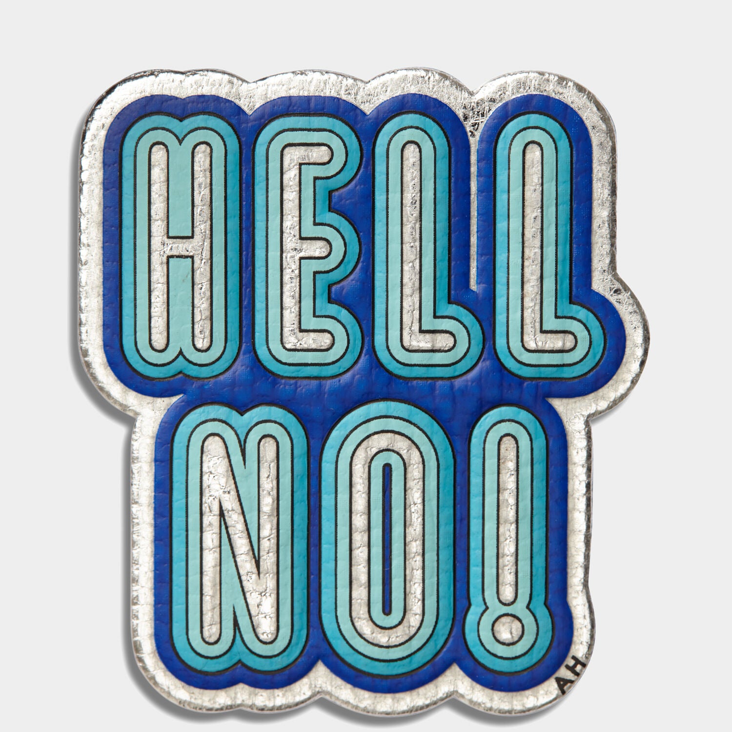 Anya Hindmarch Hell No! Sticker