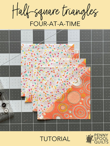 half square triangles four at a time tutorial - penny spool quilts