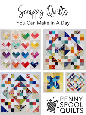 Scrappy Quilts you can make in a day